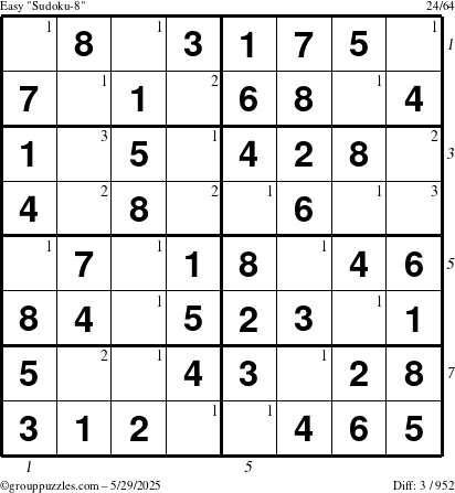 The grouppuzzles.com Easy Sudoku-8 puzzle for Thursday May 29, 2025 with all 3 steps marked