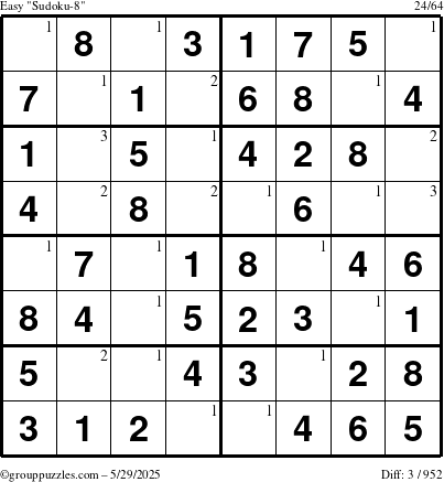 The grouppuzzles.com Easy Sudoku-8 puzzle for Thursday May 29, 2025 with the first 3 steps marked