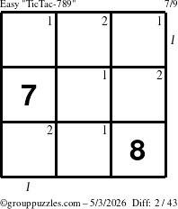 The grouppuzzles.com Easy TicTac-789 puzzle for Sunday May 3, 2026, suitable for printing, with all 2 steps marked