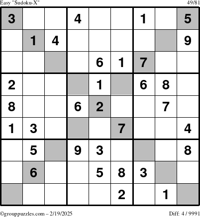 The grouppuzzles.com Easy Sudoku-X puzzle for Wednesday February 19, 2025