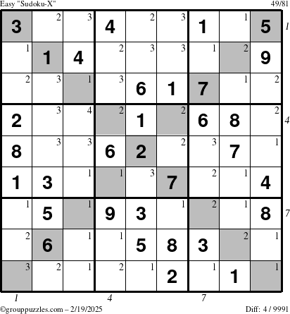 The grouppuzzles.com Easy Sudoku-X puzzle for Wednesday February 19, 2025 with all 4 steps marked