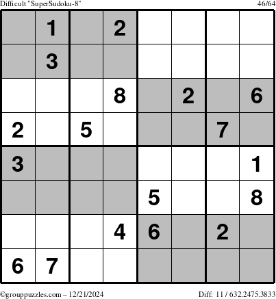 The grouppuzzles.com Difficult SuperSudoku-8 puzzle for Saturday December 21, 2024