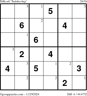 The grouppuzzles.com Difficult Sudoku-6up puzzle for Friday November 29, 2024 with the first 3 steps marked