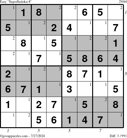 The grouppuzzles.com Easy SuperSudoku-8 puzzle for Saturday July 27, 2024 with all 3 steps marked