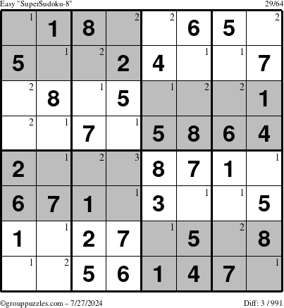 The grouppuzzles.com Easy SuperSudoku-8 puzzle for Saturday July 27, 2024 with the first 3 steps marked