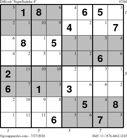 The grouppuzzles.com Difficult SuperSudoku-8 puzzle for Saturday July 27, 2024 with all 11 steps marked