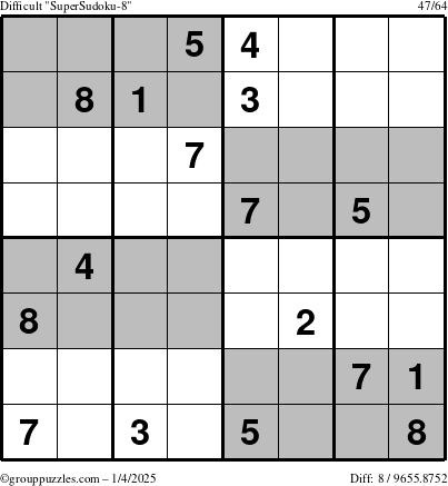 The grouppuzzles.com Difficult SuperSudoku-8 puzzle for Saturday January 4, 2025