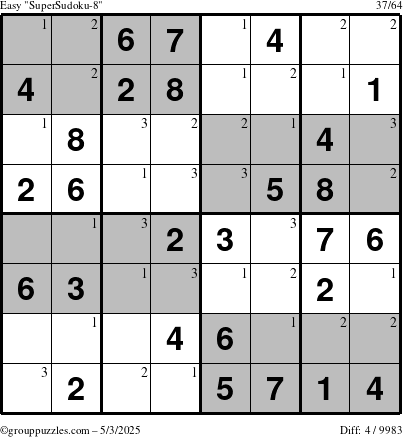 The grouppuzzles.com Easy SuperSudoku-8 puzzle for Saturday May 3, 2025 with the first 3 steps marked