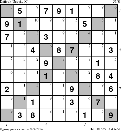 The grouppuzzles.com Difficult Sudoku-X puzzle for Wednesday July 24, 2024 with all 10 steps marked