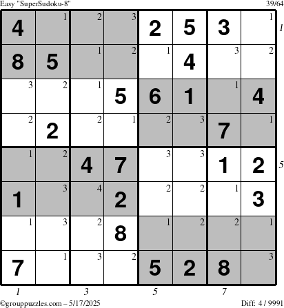 The grouppuzzles.com Easy SuperSudoku-8 puzzle for Saturday May 17, 2025 with all 4 steps marked