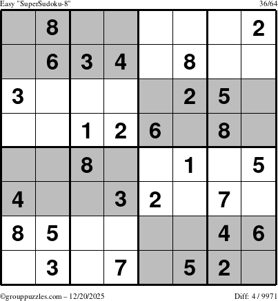 The grouppuzzles.com Easy SuperSudoku-8 puzzle for Saturday December 20, 2025