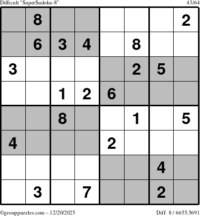 The grouppuzzles.com Difficult SuperSudoku-8 puzzle for Saturday December 20, 2025